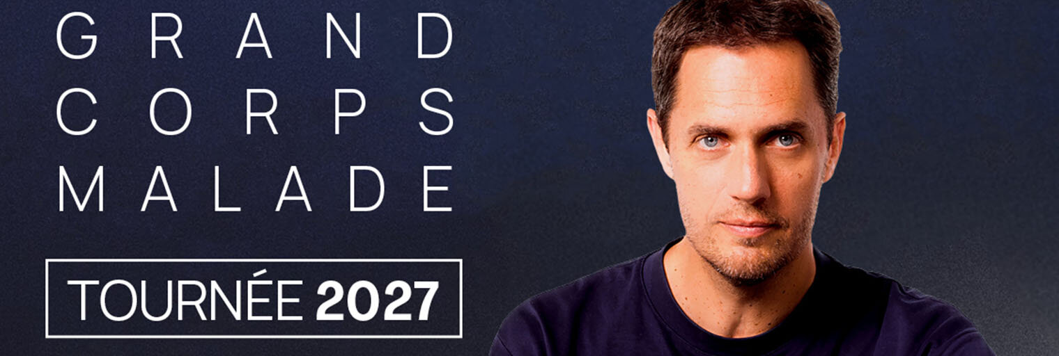 GRAND CORPS MALADE