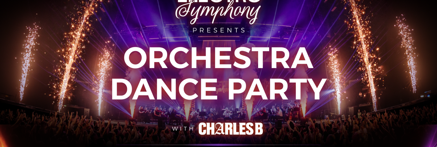 ELECTRO SYMPHONY : ORCHESTRA DANCE PARTY 