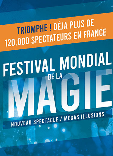 Affiche Festival Mondial de la Magie en concert au Zénith Nantes Métropole
