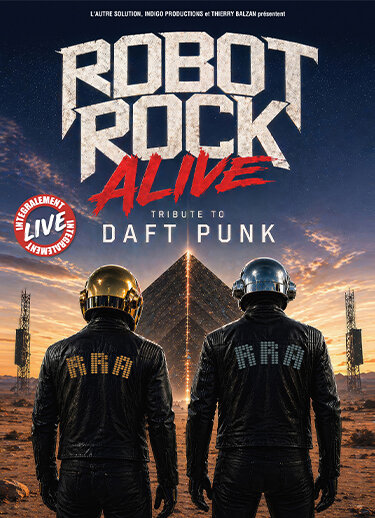 ROBOT ROCK ALIVE – Daft Punk Tribute